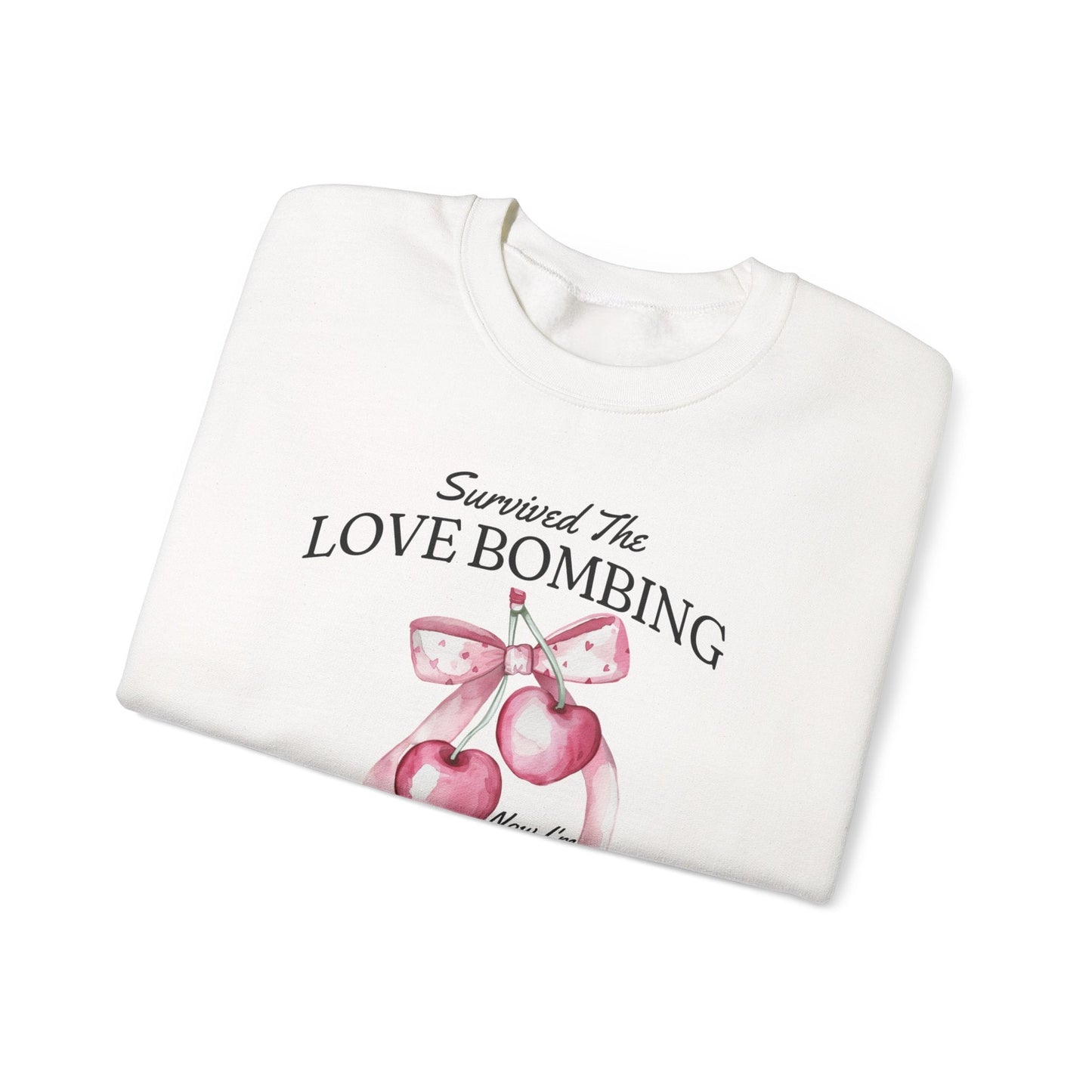 Survived Love Bombing Now I'm Bomb" Statement Sweatshirt – Empowerment Apparel for Narcissist Recovery - veevibeco