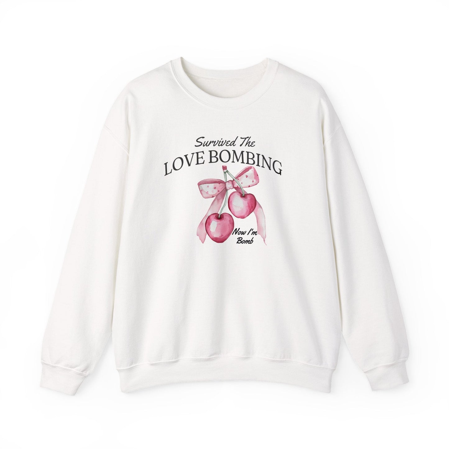 Survived Love Bombing Now I'm Bomb" Statement Sweatshirt – Empowerment Apparel for Narcissist Recovery - veevibeco